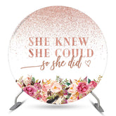 Lofaris Floral She Knew Could Round Graduation Backdrop